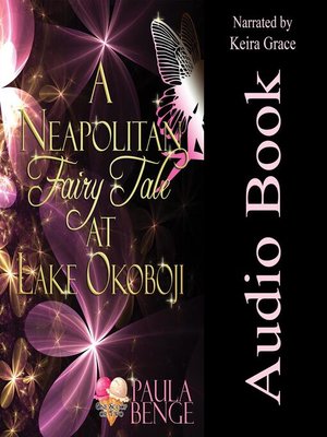 cover image of A Neapolitan Fairy Tale at Lake Okoboji